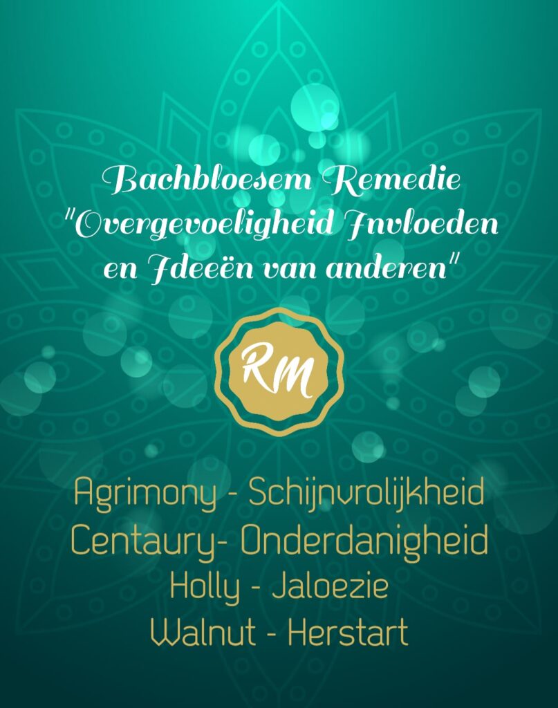 Overgevoelig ideeen en invloeden anderen praktijk raison manon bachbloesem remedie